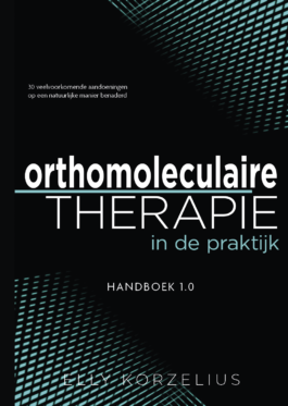Orthomoleculaire therapie in de praktijk